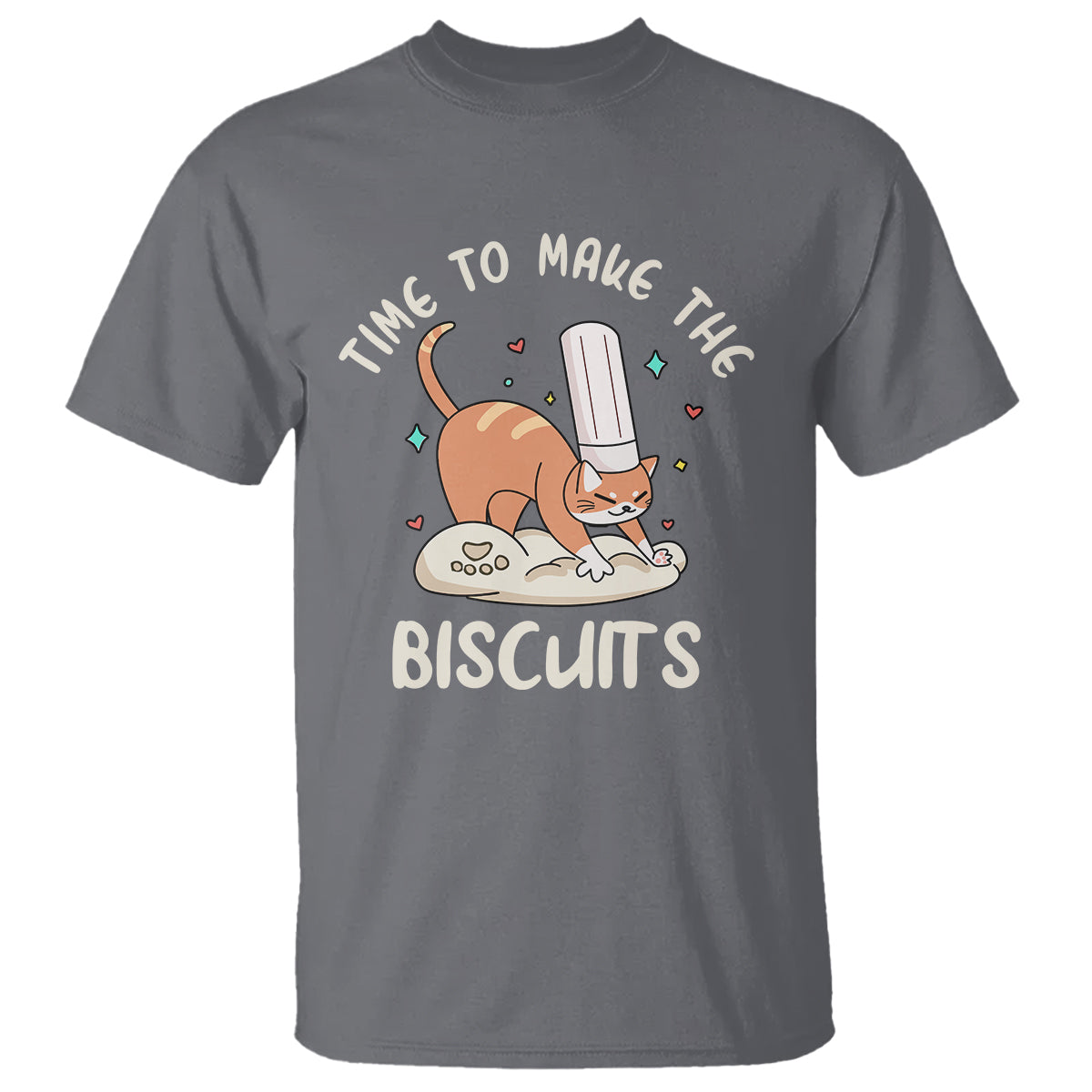 Cute Kitty Time To Make The Biscuits Cat Lover T Shirt - Wonder Print Shop