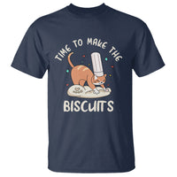 Cute Kitty Time To Make The Biscuits Cat Lover T Shirt - Wonder Print Shop