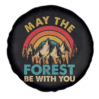 Nature Lover Spare Tire Cover May The Forest Be With You Earth Day