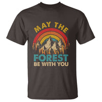 Nature Lover T Shirt May The Forest Be With You Earth Day - Wonder Print Shop