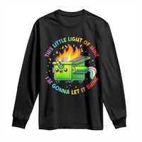Funny Xmas Dumpster Fire Long Sleeve Shirt This Little Light Of Mine Unicorn Rainbow