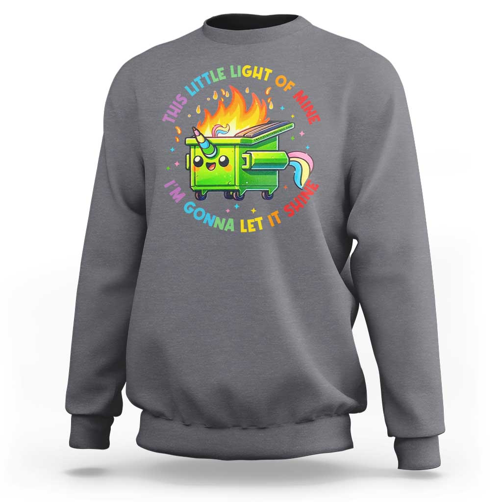 Funny Xmas Dumpster Fire Sweatshirt This Little Light Of Mine Unicorn Rainbow - Wonder Print Shop