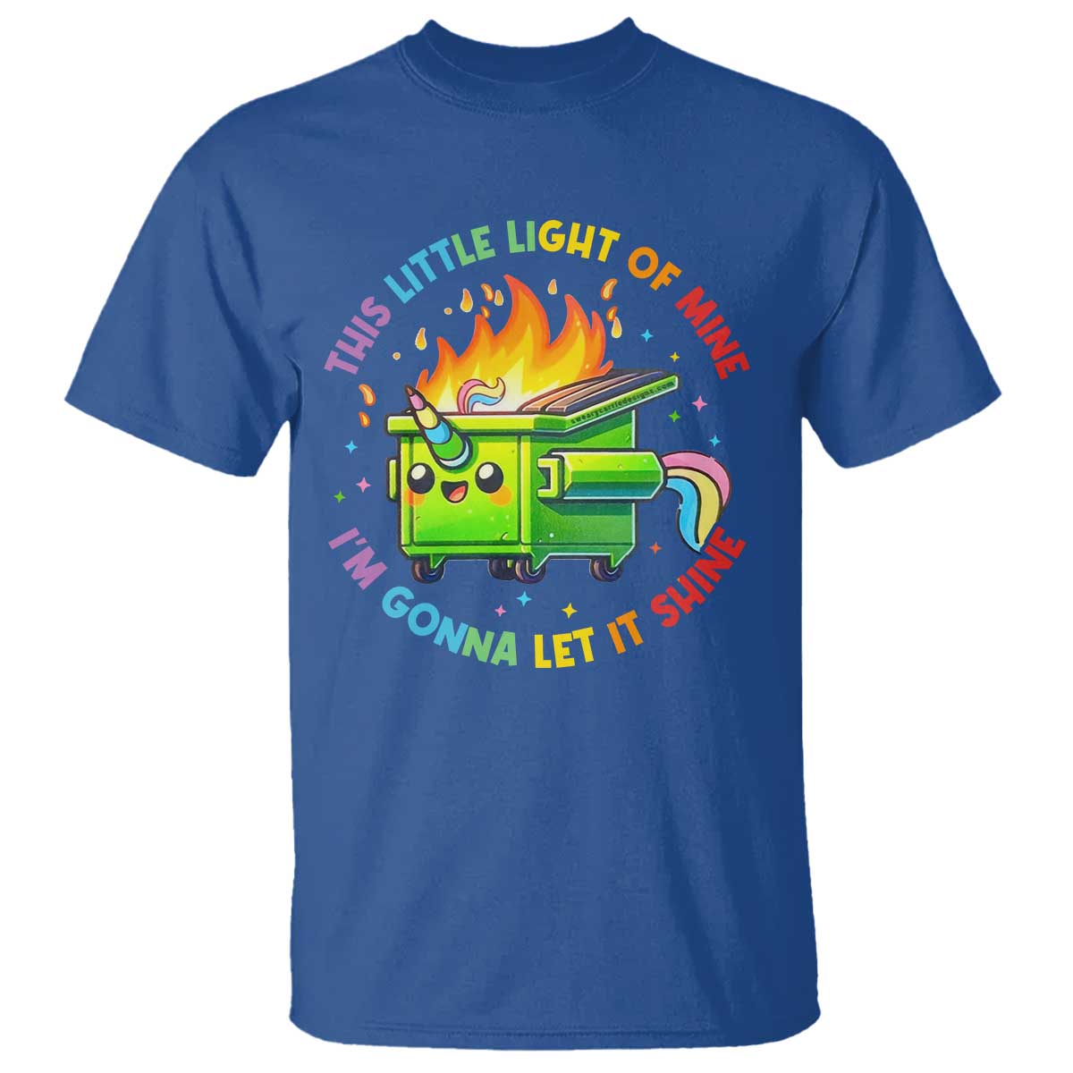Funny Xmas Dumpster Fire T Shirt This Little Light Of Mine Unicorn Rainbow - Wonder Print Shop