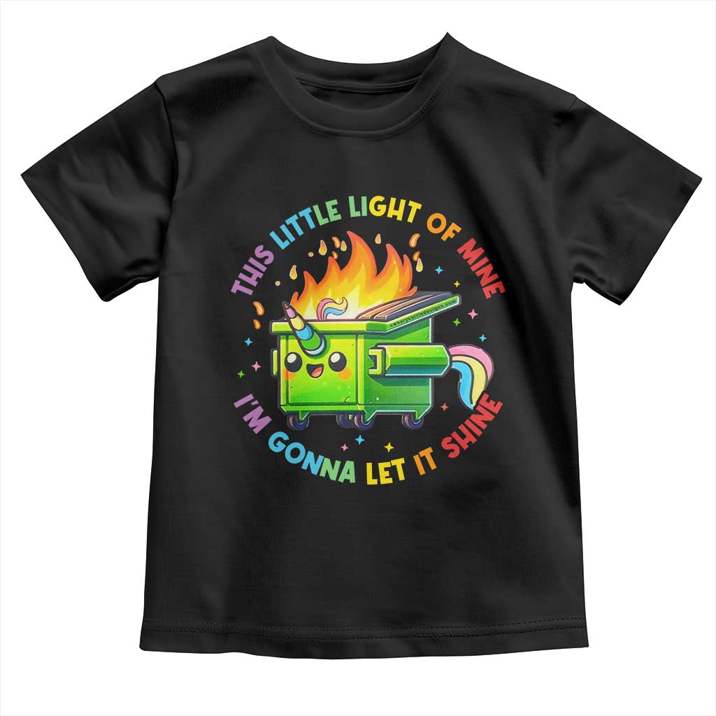 Funny Xmas Dumpster Fire Toddler T Shirt This Little Light Of Mine Unicorn Rainbow