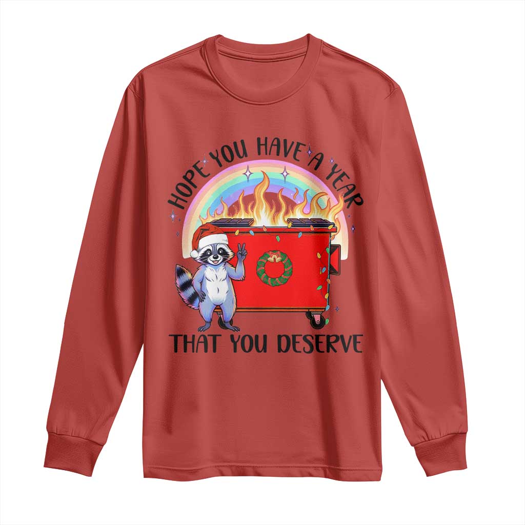 Funny Xmas Dumpster Fire Long Sleeve Shirt Hope You Have The Year You Deserve Santa Raccoon