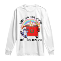 Funny Xmas Dumpster Fire Long Sleeve Shirt Hope You Have The Year You Deserve Santa Raccoon