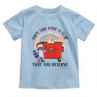 Funny Xmas Dumpster Fire Toddler T Shirt Hope You Have The Year You Deserve Santa Raccoon