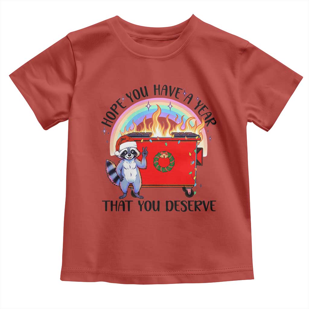 Funny Xmas Dumpster Fire Toddler T Shirt Hope You Have The Year You Deserve Santa Raccoon