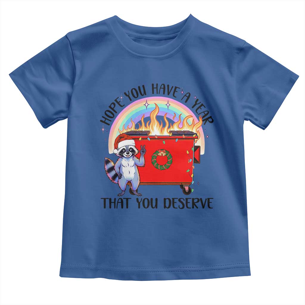 Funny Xmas Dumpster Fire Toddler T Shirt Hope You Have The Year You Deserve Santa Raccoon