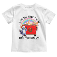 Funny Xmas Dumpster Fire Toddler T Shirt Hope You Have The Year You Deserve Santa Raccoon