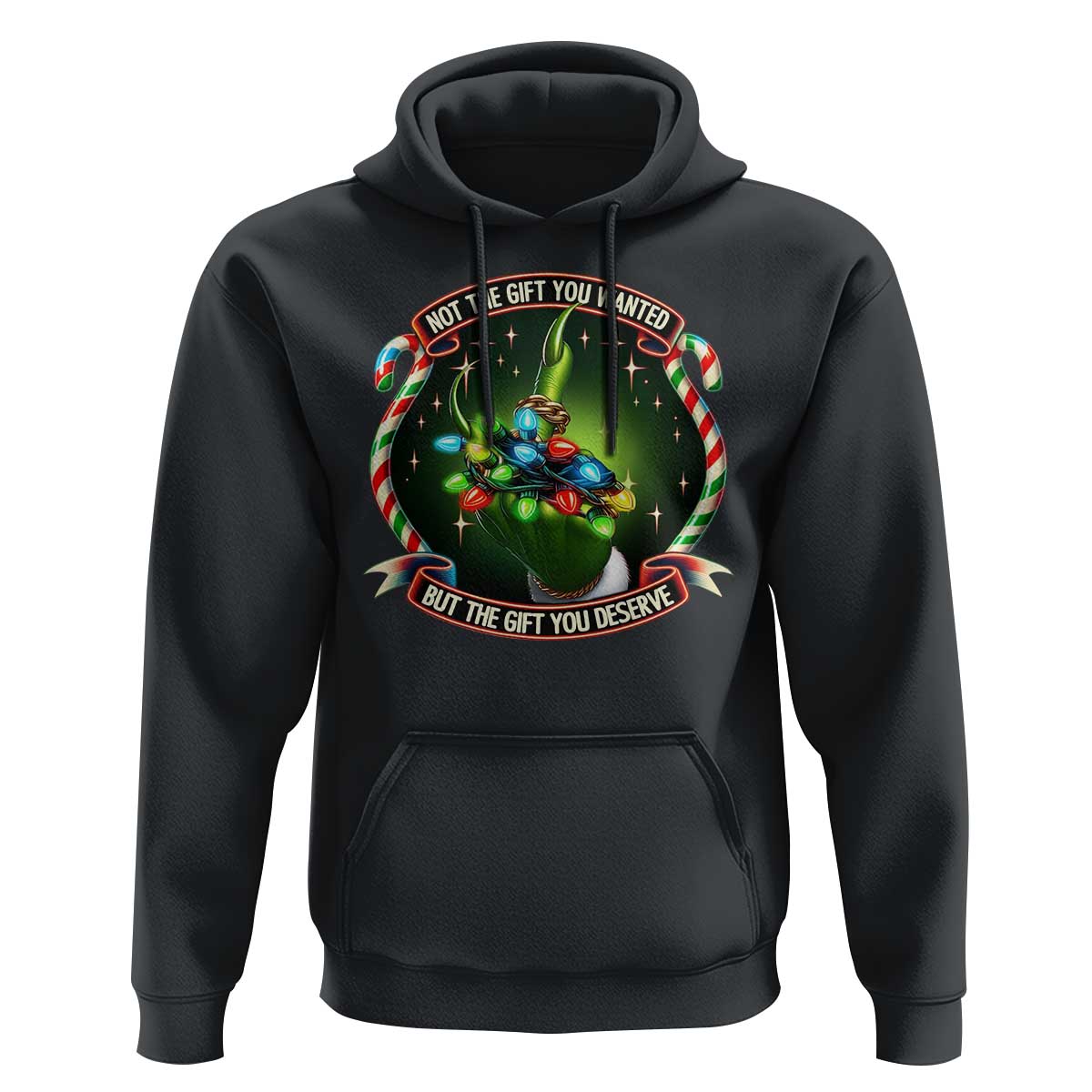 Funny Xmas Hoodie Not The Gift You Wanted But The Gift You Deserve