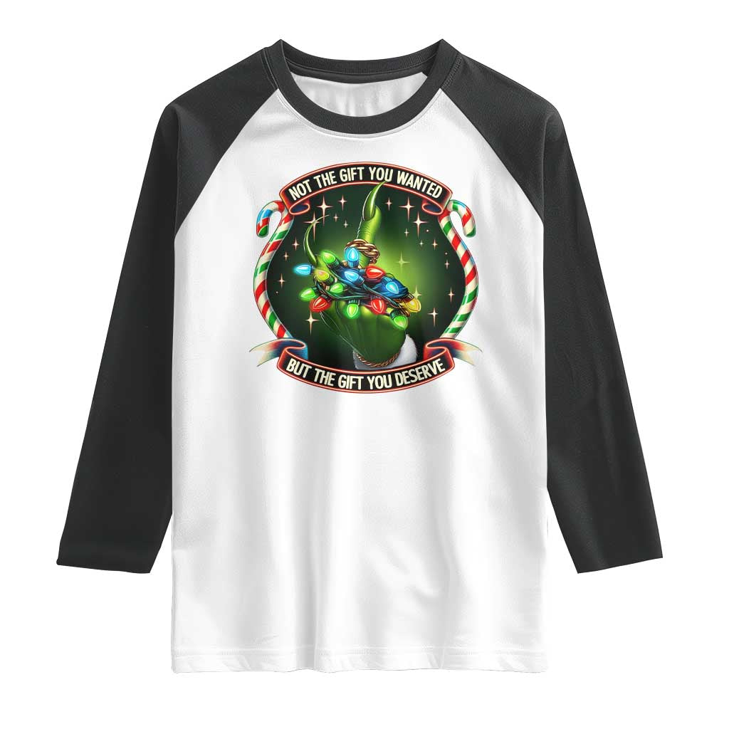 Funny Xmas Raglan Shirt Not The Gift You Wanted But The Gift You Deserve