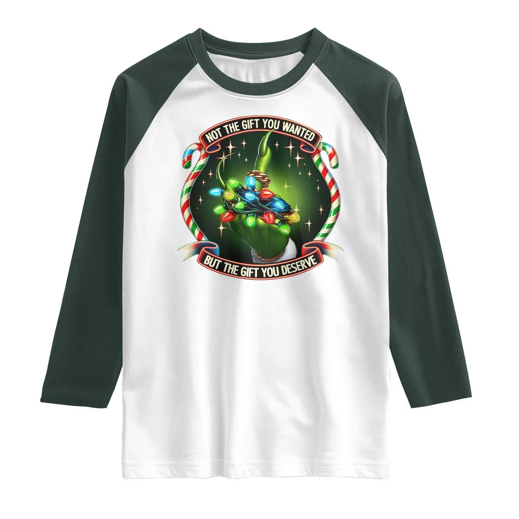 Funny Xmas Raglan Shirt Not The Gift You Wanted But The Gift You Deserve