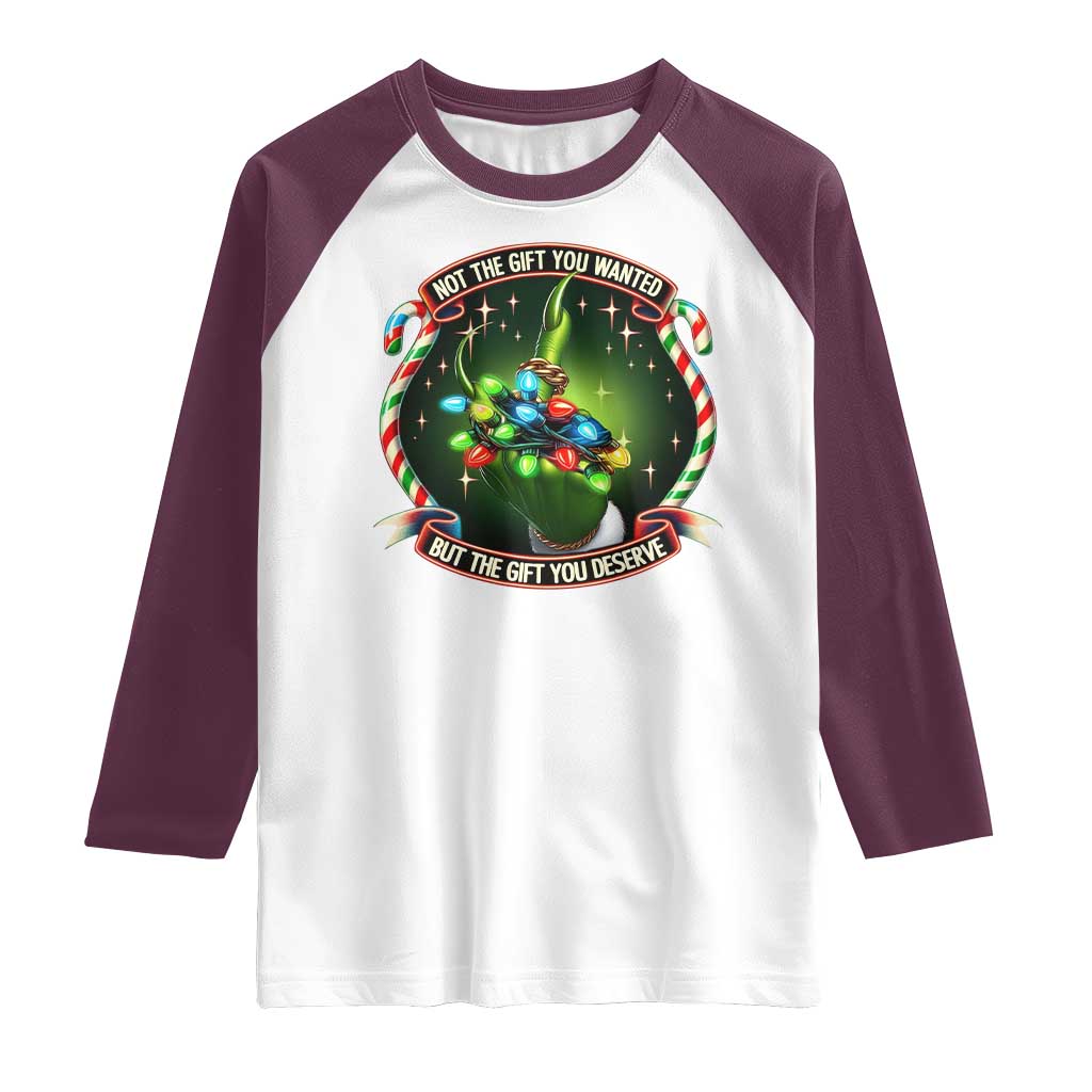 Funny Xmas Raglan Shirt Not The Gift You Wanted But The Gift You Deserve