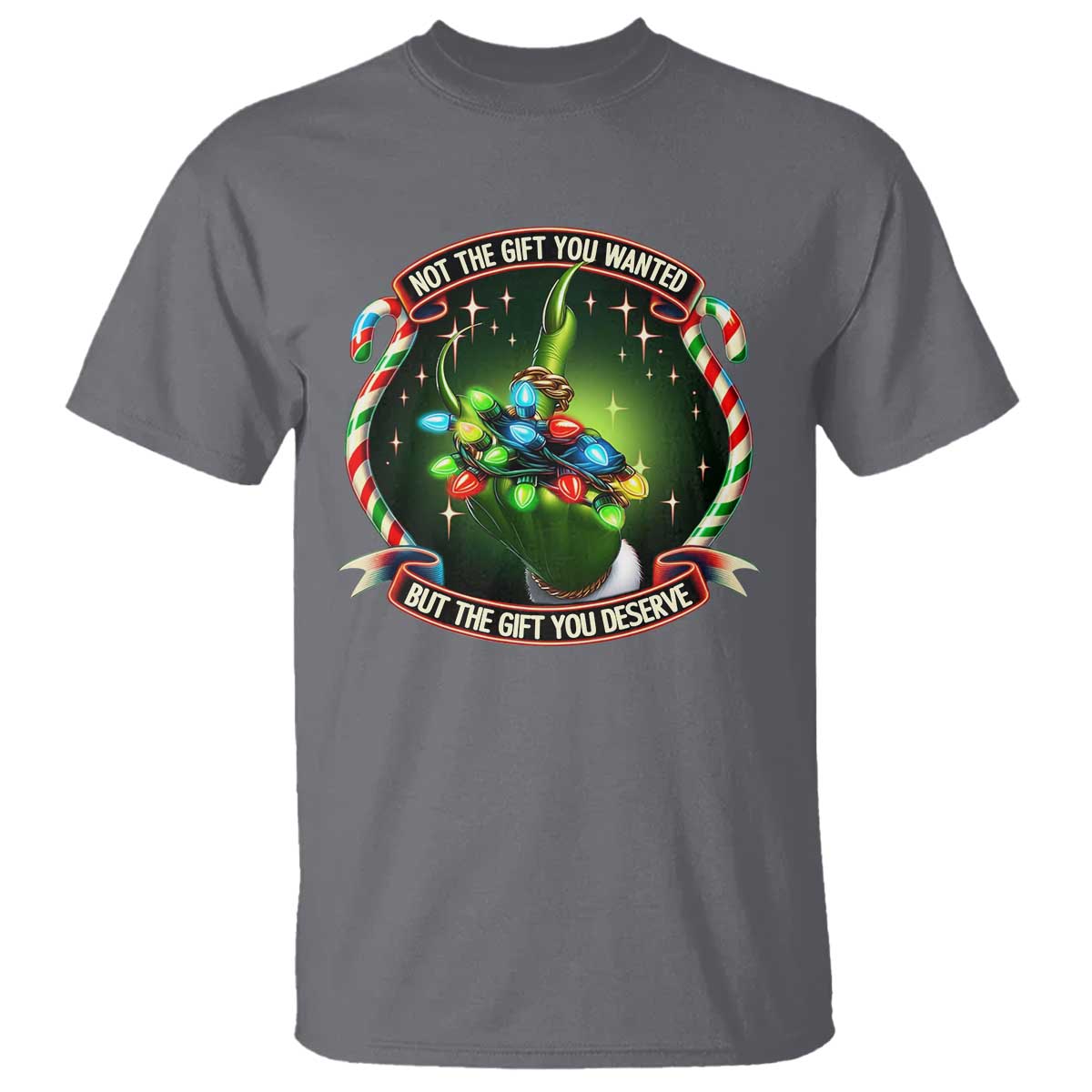 Funny Xmas T Shirt Not The Gift You Wanted But The Gift You Deserve - Wonder Print Shop
