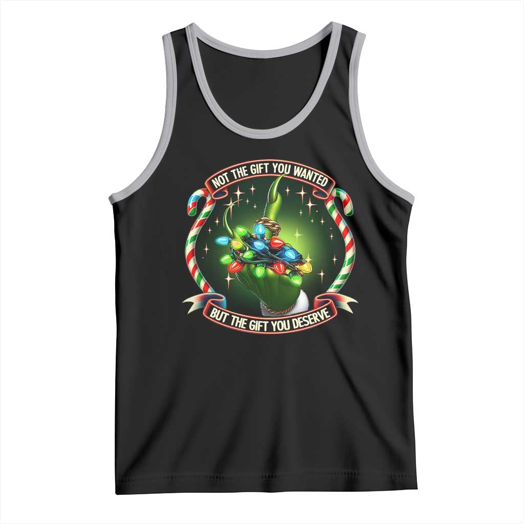 Funny Xmas Tank Top Not The Gift You Wanted But The Gift You Deserve