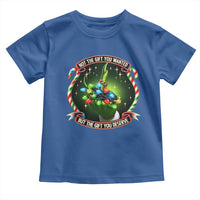 Funny Xmas Toddler T Shirt Not The Gift You Wanted But The Gift You Deserve
