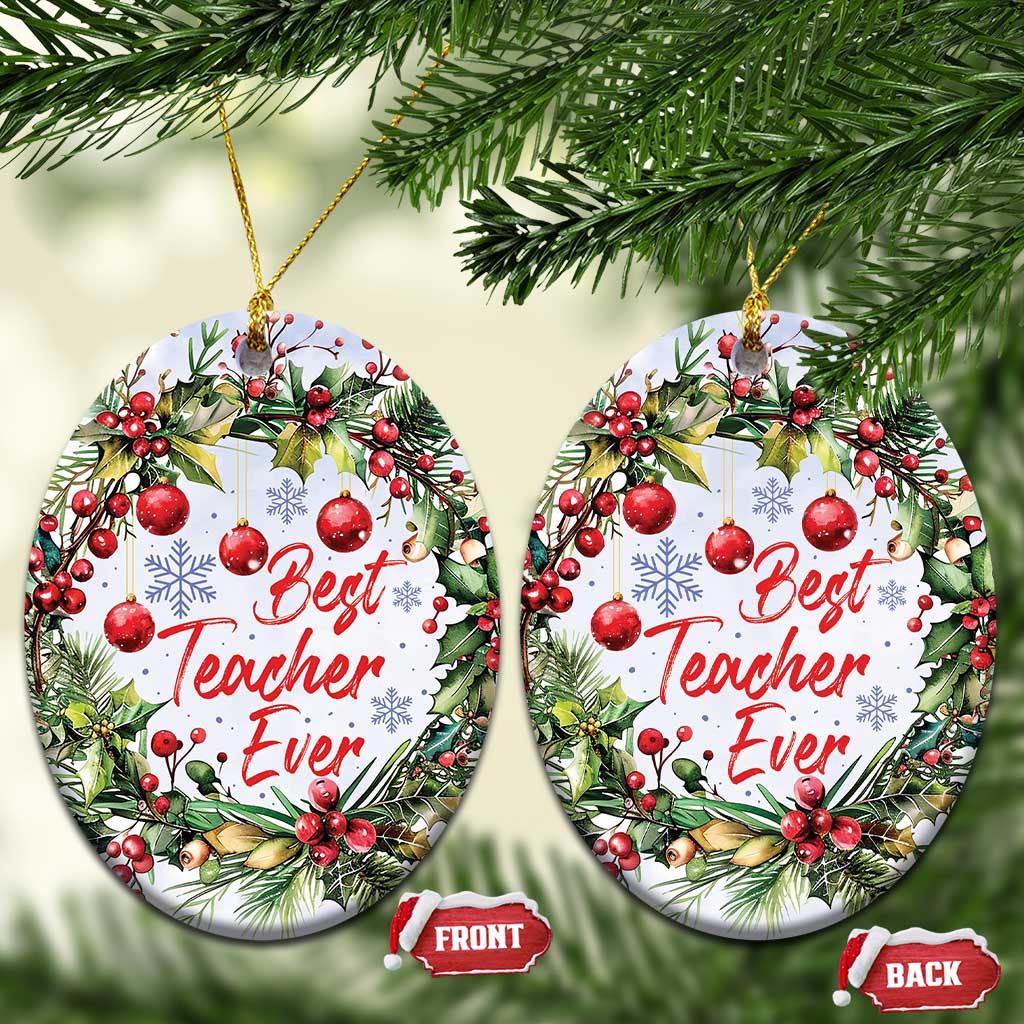 Xmas Best Teacher Ever Christmas Ornament - Wonder Print Shop