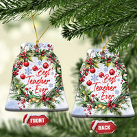 Xmas Best Teacher Ever Christmas Ornament - Wonder Print Shop