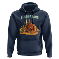 Western Bigfoot Hoodie Funny El Squatcho Poncho Mexican - Wonder Print Shop