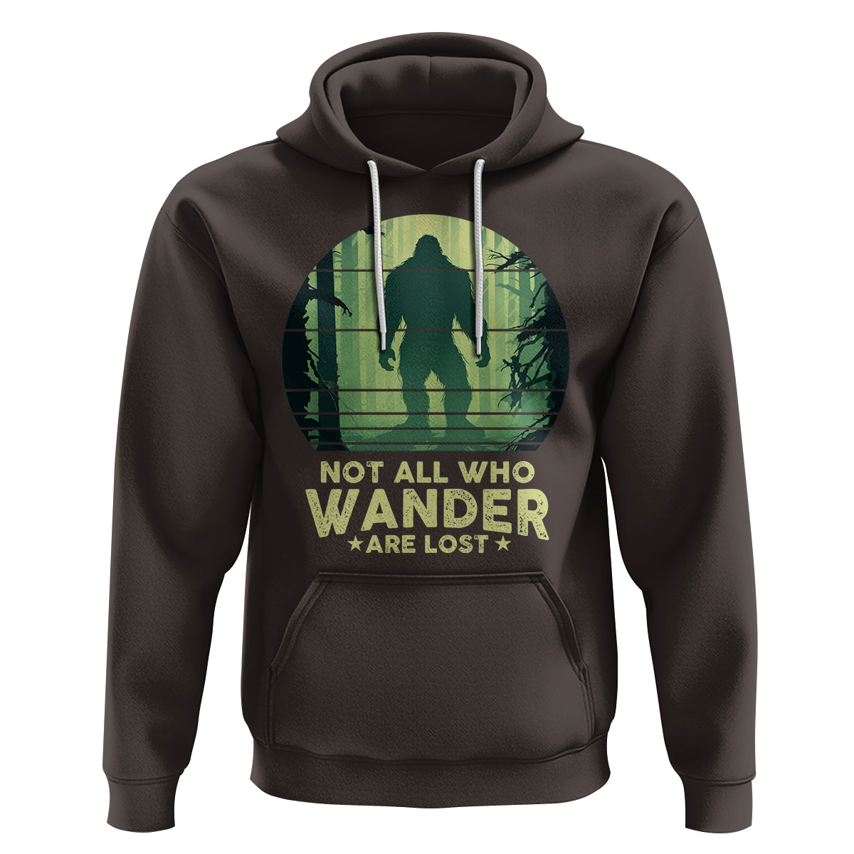 Bigfoot Hoodie Not All Who Wander Are Lost Sasquatch - Wonder Print Shop