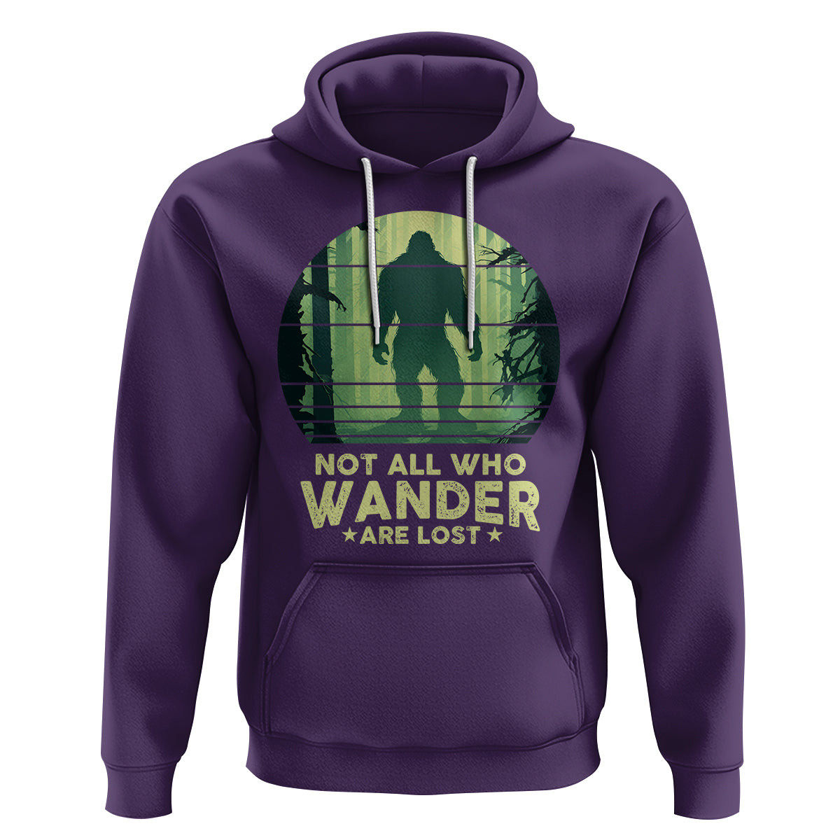 Bigfoot Hoodie Not All Who Wander Are Lost Sasquatch - Wonder Print Shop