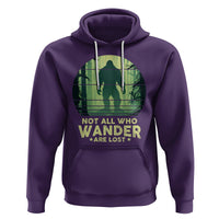 Bigfoot Hoodie Not All Who Wander Are Lost Sasquatch - Wonder Print Shop