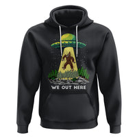 Funny Bigfoot And UFO We Out Here Sasquatch Hoodie - Wonder Print Shop
