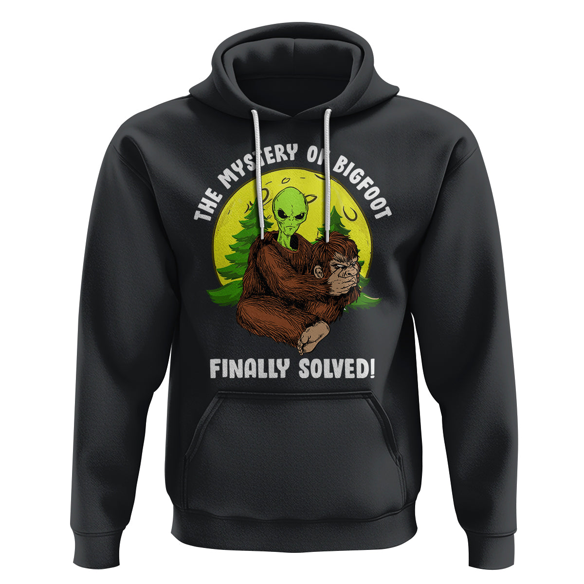 Mystery Of Bigfoot Alien Funny Real Sasquatch Hoodie - Wonder Print Shop