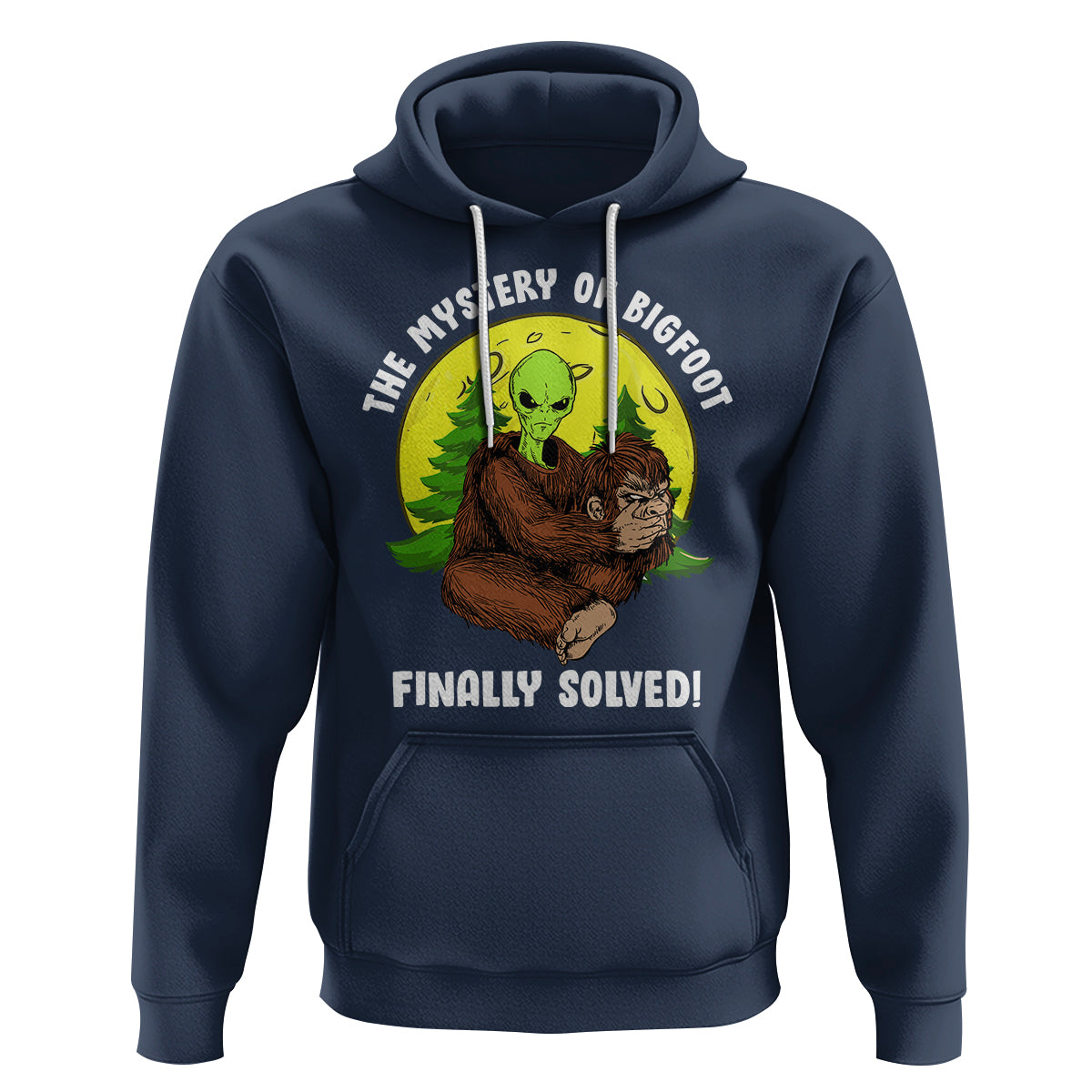 Mystery Of Bigfoot Alien Funny Real Sasquatch Hoodie - Wonder Print Shop