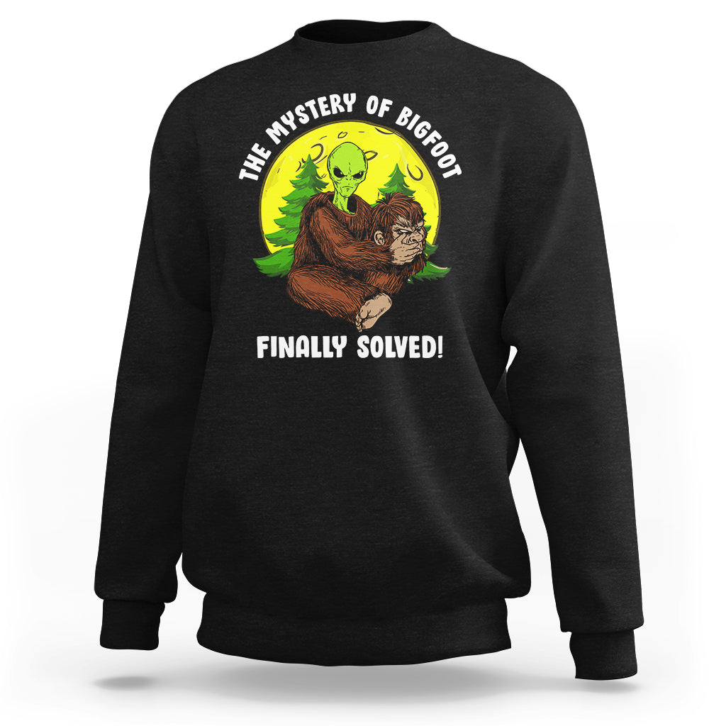 Mystery Of Bigfoot Alien Funny Real Sasquatch Sweatshirt - Wonder Print Shop