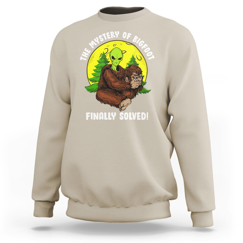 Mystery Of Bigfoot Alien Funny Real Sasquatch Sweatshirt - Wonder Print Shop