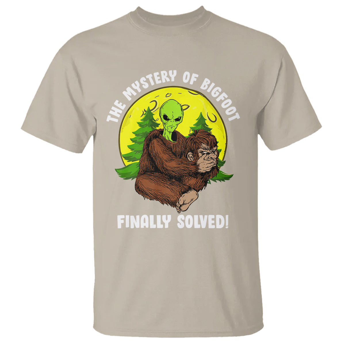 Mystery Of Bigfoot Alien Funny Real Sasquatch T Shirt - Wonder Print Shop
