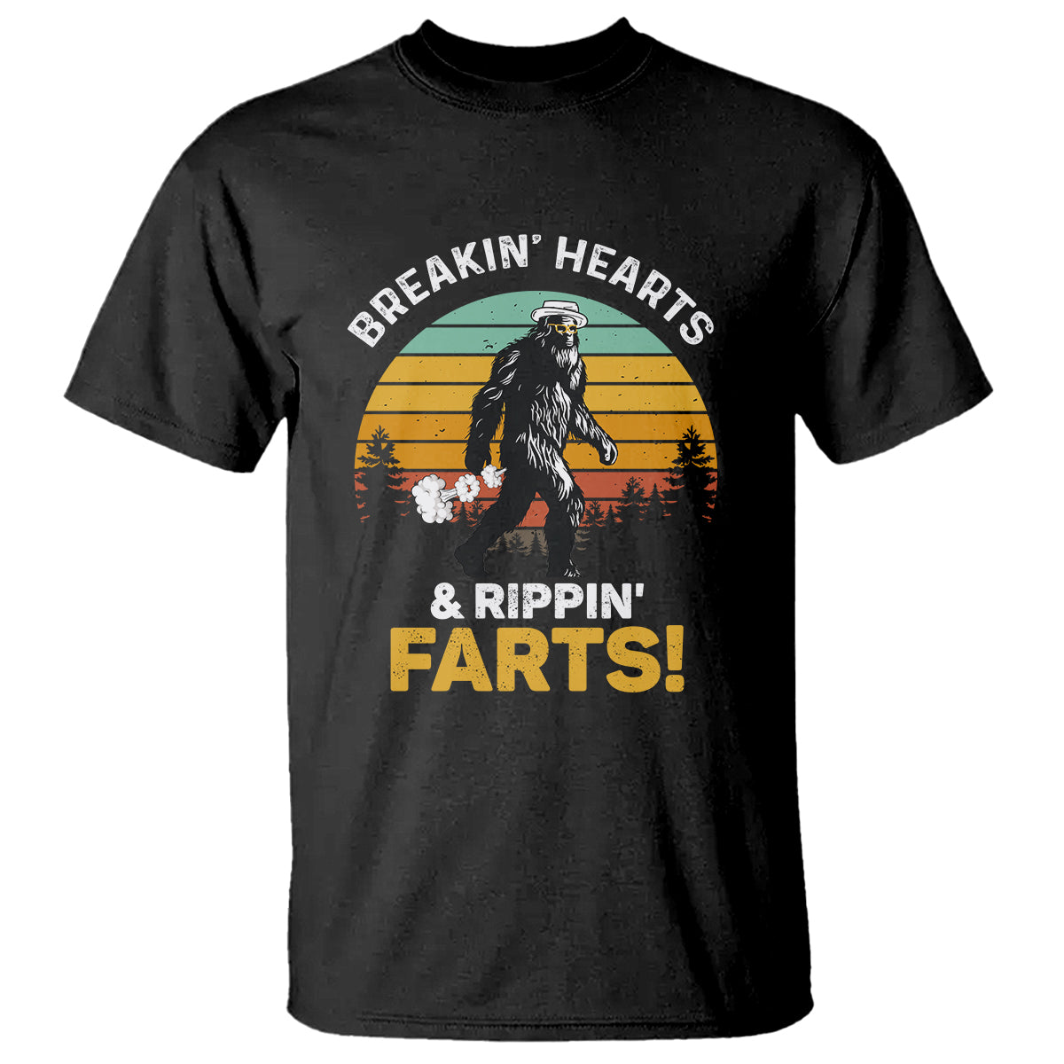 Funny Bigfoot T Shirt Breakin Hearts & Rippin Farts! Sasquatch - Wonder Print Shop