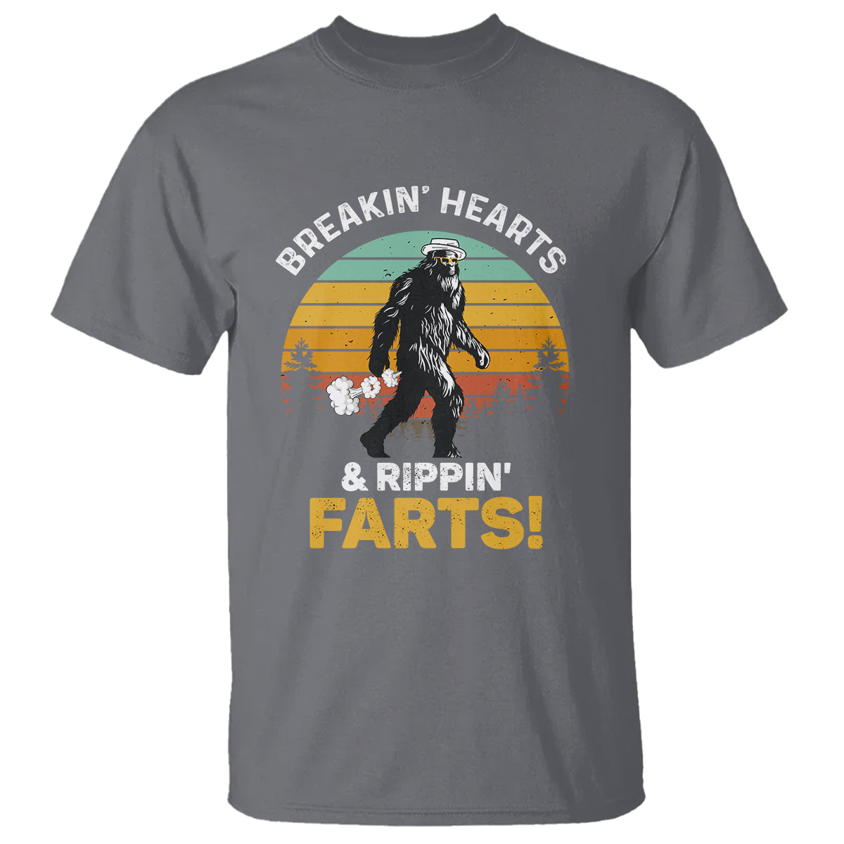 Funny Bigfoot T Shirt Breakin Hearts & Rippin Farts! Sasquatch - Wonder Print Shop