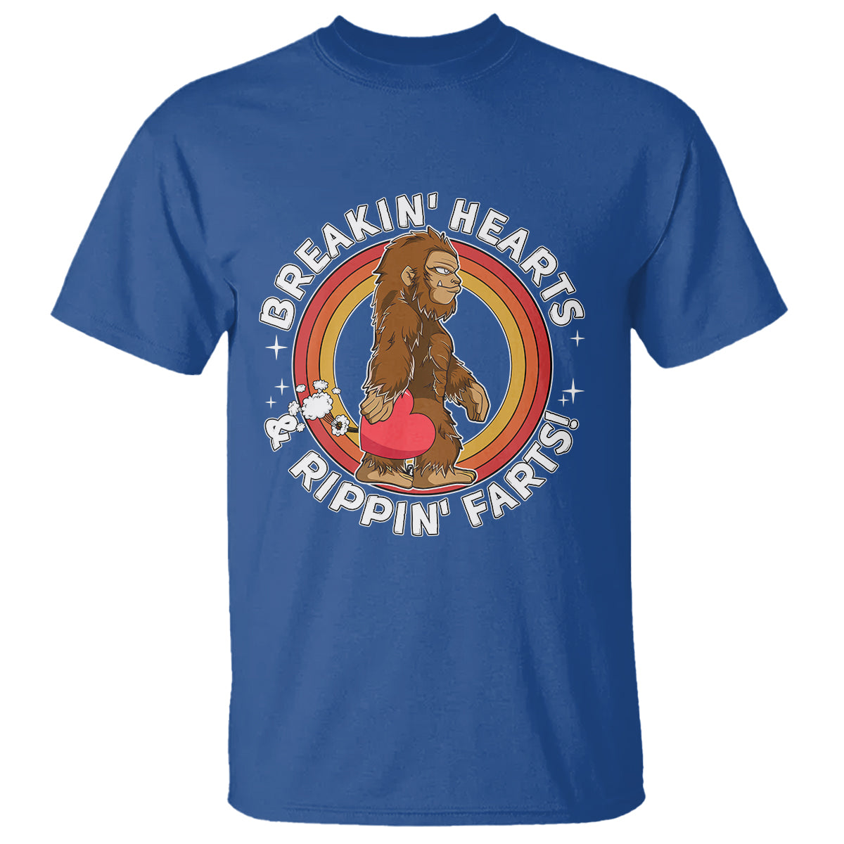 Bigfoot Breakin Hearts & Rippin Farts! Cute Sasquatch T Shirt - Wonder Print Shop