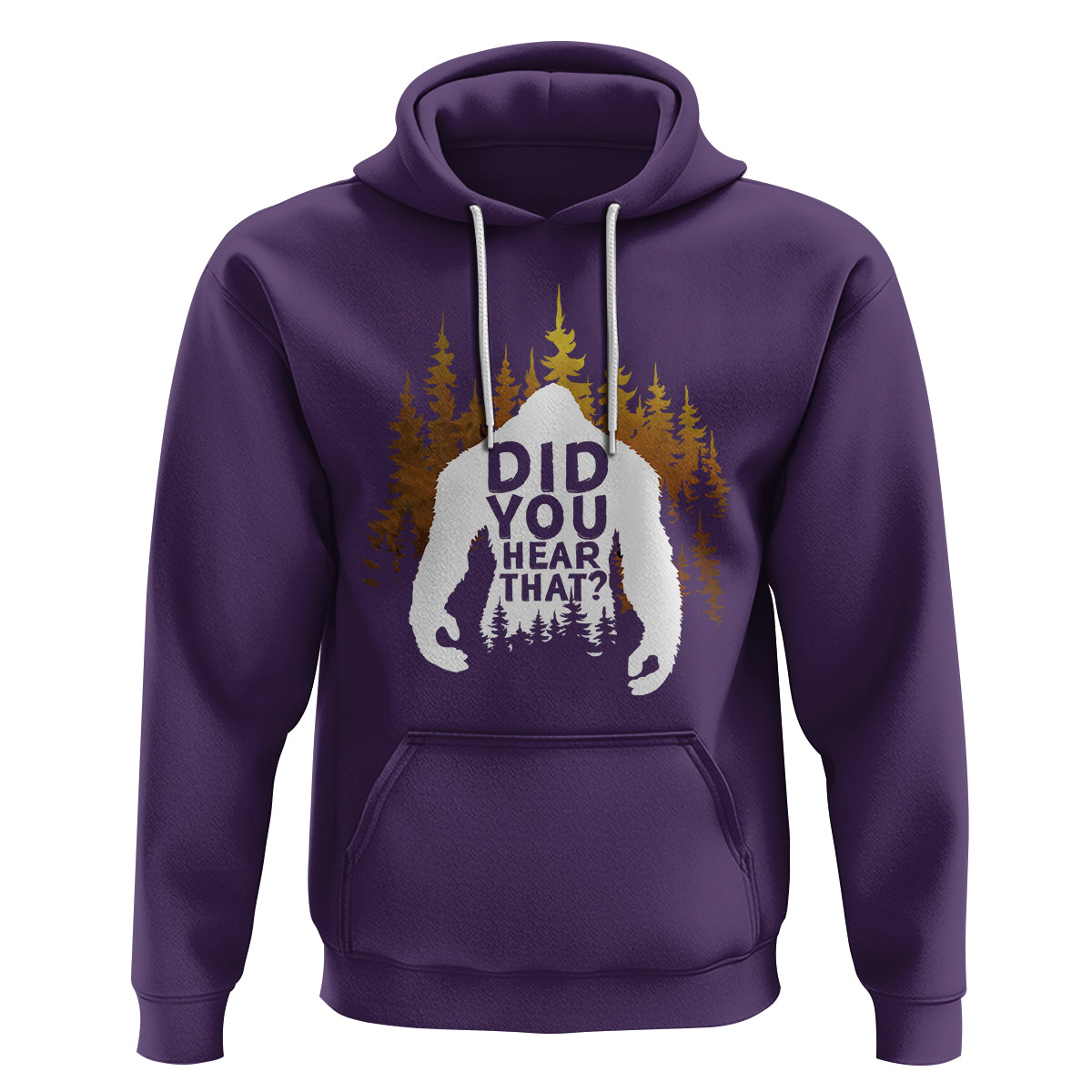 Bigfoot Did You Hear That Cool Sasquatch Hoodie - Wonder Print Shop