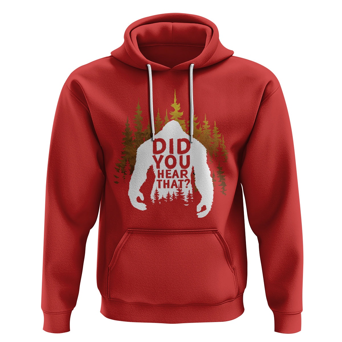 Bigfoot Did You Hear That Cool Sasquatch Hoodie - Wonder Print Shop