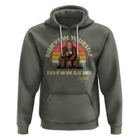 Bigfoot Drinking Coffee Hoodie Believe In Yourself Even When No One else Does - Wonder Print Shop