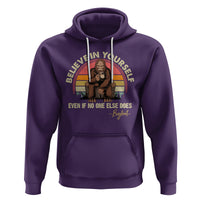 Bigfoot Drinking Coffee Hoodie Believe In Yourself Even When No One else Does - Wonder Print Shop