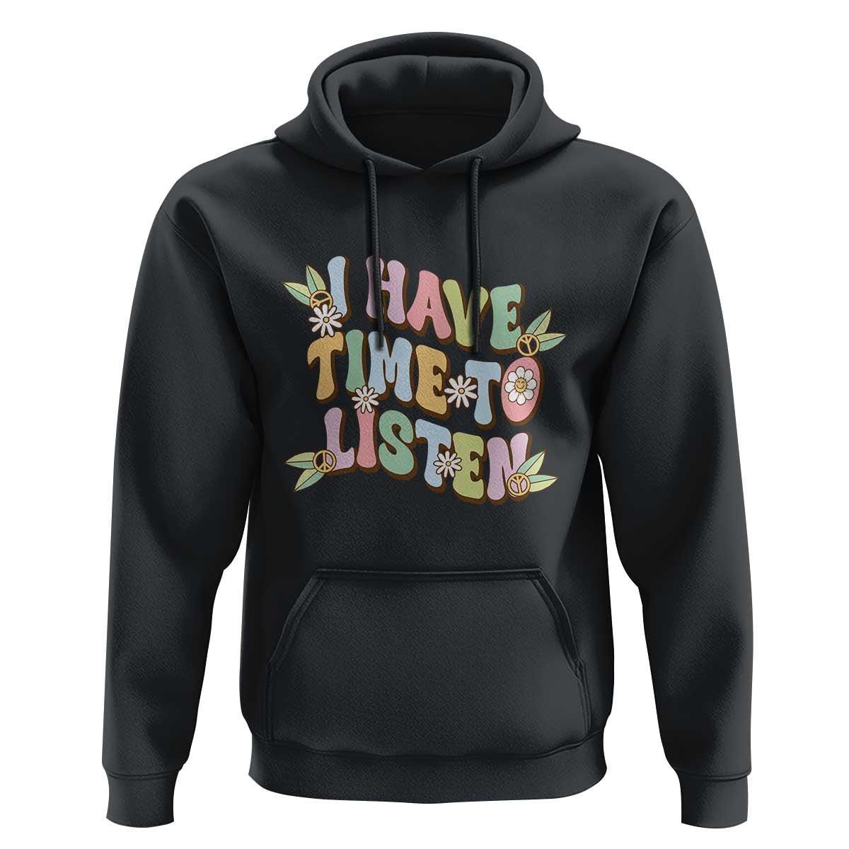 Suicide Prevention Hoodie I Have Time To Listen Mental Health Retro Groovy - Wonder Print Shop