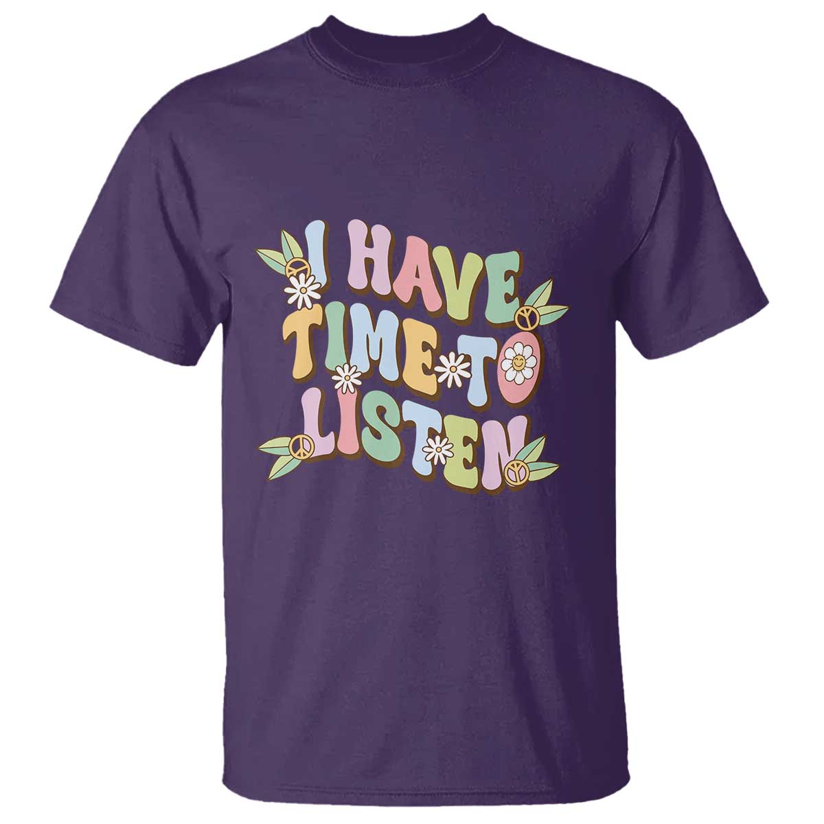 Suicide Prevention T Shirt I Have Time To Listen Mental Health Retro Groovy - Wonder Print Shop