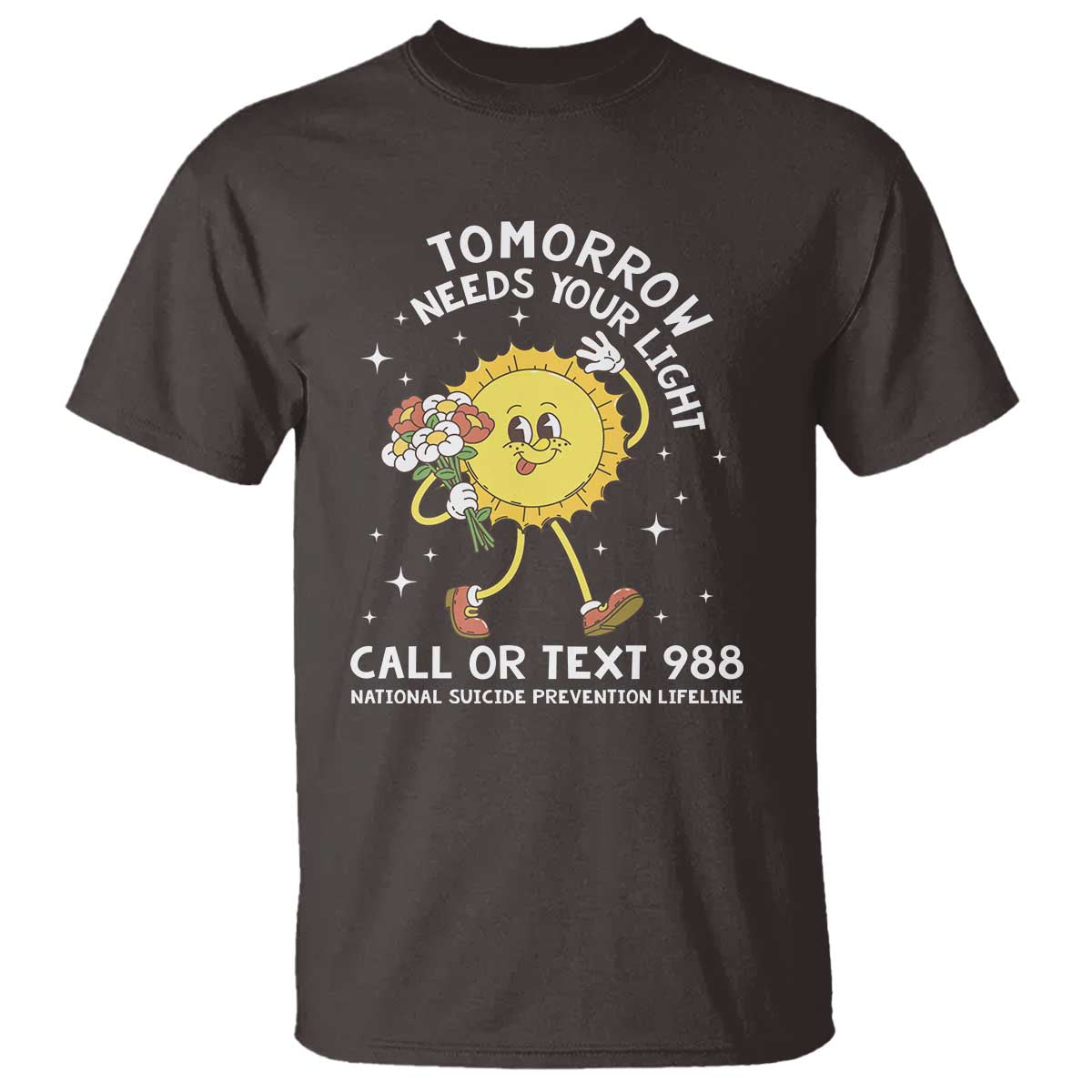 Suicide Prevention T Shirt Tomorrow Needs Your Light Call Or Text 988 Groovy - Wonder Print Shop