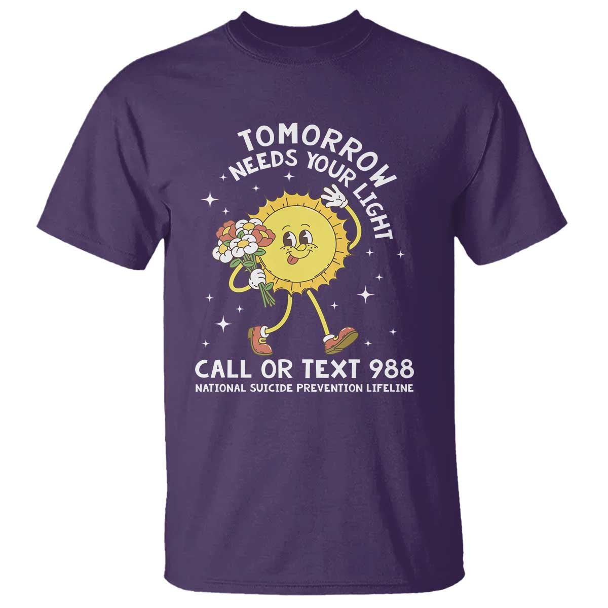 Suicide Prevention T Shirt Tomorrow Needs Your Light Call Or Text 988 Groovy - Wonder Print Shop