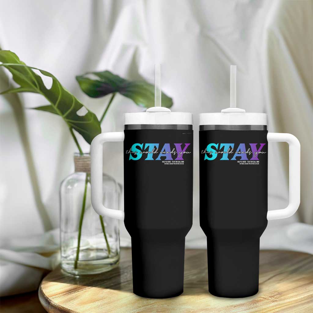 Suicide Prevention Tumbler With Handle This World Needs You Call Or Text 988