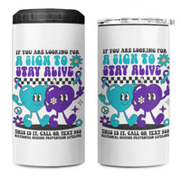 Suicide Prevention Call Or Text 988 4 in 1 Can Cooler Tumbler If You Are Looking For A Sign To Stay Groovy