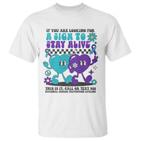 Suicide Prevention Call Or Text 988 T Shirt If You Are Looking For A Sign To Stay Groovy - Wonder Print Shop