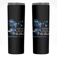 Suicide Prevention Be Kind Skinny Tumbler Elephant In A World Where You Can Be Anything