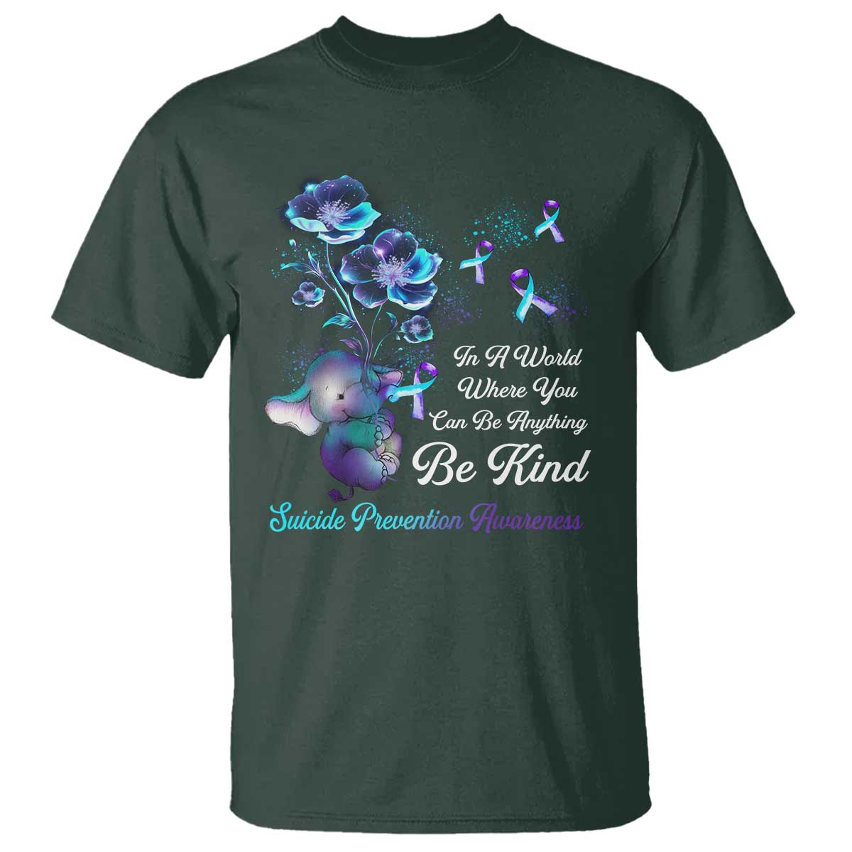 Suicide Prevention Be Kind T Shirt Elephant In A World Where You Can Be Anything - Wonder Print Shop
