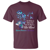 Suicide Prevention Be Kind T Shirt Elephant In A World Where You Can Be Anything - Wonder Print Shop